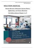 Complete Solution Manual For Human Resource Information Systems, 5th Edition by Johnson, Carlson and Kavanagh, All Chapters 1 to 17 Covered, ISBN: 9781544396743 (100% Verified Edition)