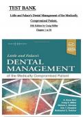 TEST BANK For Little and Falace's Dental Management of the Medically Compromised Patient, 10th Edition by Craig Miller, ISBN:9780323809498 Verified Chapters 1 - 30, Complete Newest Version 