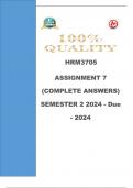 HRM3705 ASSIGNMENT 7 (COMPLETE ANSWERS) SEMESTER 2 2024 - Due - 4 NOVEMBER 2024. Course Remuneration Management (HRM3705)