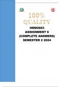 HRM2603 ASSIGNMENT 6 (COMPLETE ANSWERS) SEMESTER 2 2024 - Due - 2024;Course Remuneration Practices  (HRM2603)