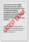 WGU D276 0A 2024 WITH 600  QUESTIONS AND 100% CORRECT  ANSWERS FOR EXAM REVIEW / WGU  C276 WEB DEVELOPMENT  FOUNDATION’S OBJECTIVE  ASSESSMENT 2024 QUESTIONS AND  ANSWERS (BRAND NEW!) |  GURAANTED PASS| A+ GRADE| 100% VERIFIED| 