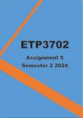 ETP3702 Assignment 5 Semester 2 2024 ;100 % TRUSTED workings, Expert Solved, Explanations and Solutions