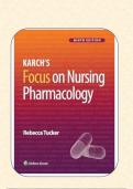 Karch's Focus On Nursing Pharmacology 9th Edition Tucker Test Bank Nursing Test Bank