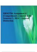 HRM3704 Assignment 6  (Comprehensive Answers) for  Semester 2, 2024 – Assured  Distinction