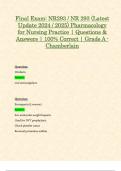 Final Exam: NR293 / NR 293 (Latest Update 2024 / 2025) Pharmacology for Nursing Practice | Questions & Answers | 100% Correct | Grade A - Chamberlain