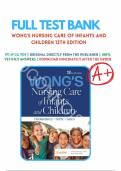 TEST BANK For Wong's Nursing Care of Infants and Children 12th Edition by Marilyn J. Hockenberry , ISBN: 9780323776707 |Chapters 1-34||Complete Guide A+|