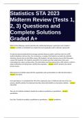 Statistics STA 2023 Midterm Review (Tests 1, 2, 3) Questions and Complete Solutions Graded A+