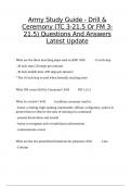 Army Study Guide - Drill & Ceremony (TC 3-21.5 Or FM 3-21.5) Questions And Answers Latest Update