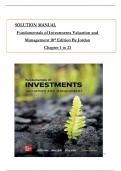 Solution Manual For Fundamentals of Investments: Valuation and Management 10th Edition by Jordan, Miller & Dolvin, All Chapters 1 to 21 Verified editon