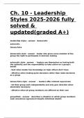 Ch. 10 - Leadership Styles 2025-2026 fully solved & updated(graded A+).