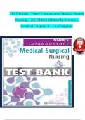 TEST BANK For Timby's Introductory Medical-Surgical Nursing, 13th Edition by Donnelly-Moreno, Verified Chapters 1 - 72, Complete Newest Version