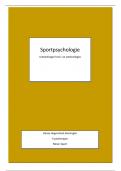 Sportpsychologie  Uitwerkingen hoor- en werkcolleges  - Minor sport - Foundations of Sport and Exercise Psychology