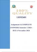 LRM2601 Assignment 6 (COMPLETE ANSWERS) Semester 2 2024 - DUE 6 November 2024 Course Labour Relations Management: Macro (LRM2601)