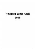 TAX3704 EXAM PACK 2024 - 2025; Tax Administration (TAX3704)