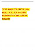 Test Bank for Success in Practical Vocational Nursing 9th Edition by Knecht