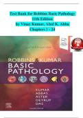 TEST BANK For Robbins & Kumar Basic Pathology, 11th Edition by Vinay Kumar, Abul K. Abba, Verified Chapters 1 - 24, Complete Newest Version