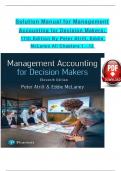 Solution Manual for Management Accounting for Decision Makers: 11th Edition By (Peter Atrill, 2024)Verified Chapters 1 - 12, Complete Newest Version