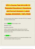 CPL's Course Test 4A & 4B (13 Repeated Questions) | Questions and Correct Answers | Latest Update 2024/2025 | 100% PASS