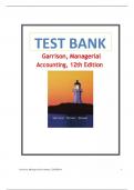 Test Bank for Garrison, Managerial Accounting, 12th Edition Latest Verified Review 2024 All Chapters ||Complete A+ Guide