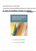 Solution Manual and Test Bank for Characteristics of Emotional and Behavioral Disorders of Children and Youth 11th Edition (Kauffman, 2017) Chapter 1-13 | All Chapters.