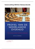 Samenvatting Profiel van de Nederlandse overheid -  Bestuurskunde (OE351A) - Behaalde cijfer: 73