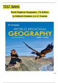 Test Bank for World Regional Geography, 7th Edition by Hobbs All 1-17 Chapters Covered ,Latest Edition, ISBN 9780357034071