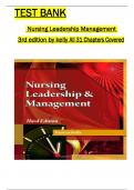 Test Bank For Nursing Leadership and Management, 3rd Edition By Patricia Kelly, All 1-31 Chapters Covered ,Latest Edition, ISBN:9781111306687