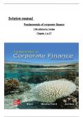 Solution Manual for Fundamentals of Corporate Finance, 13th Edition by Stephen Ross, Randolph Westerfield, Bradford Jordan ISBN:9781264250073 ALL CHAPTERS COVERD