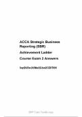 ACCA Strategic Business Reporting (SBR) Achievement Ladder Course Exam 2 Answers Sept24/Dec24/Mar25/Jun25 EDITION