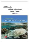 TEST BANK- Fundamentals of Corporate Finance 13th Edition By Ross S, Westerfield R, & Jordan Bradford/ All Chapters ISBN:9781264250073 Complete Guide