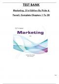 Test Bank For Marketing, 21st Edition By Pride & Ferrell, Consists Of 20 Complete Chapters, ISBN: 978-0357984260