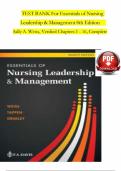 TEST BANK For Essentials of Nursing Leadership & Management 8th Edition Sally A. Weiss, Verified Chapters 1 - 16, Complete