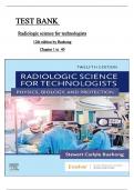 Test Bank For Radiologic Science for Technologists 12th Edition by Bushong, Complete Guide Chapter 1-40. ISBN:9780323661348