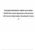 WALDEN UNIVERSITY NRNP 6635 FINAL EXAM 2024 Latest Questions and Answers All Correct Study Guide, Download to Score A