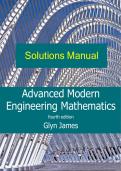 Solution Manual Advanced Modern Engineering Mathematics 4th Edition By Glyn James, All Chapters  ||Complete A+ Guide