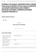 FLORIDA 3-20 PUBLIC ADJUSTER STATE LICENSE FINAL EXAM NEWEST ACTUAL EXAM COMPLETE ACCURATE QUESTIONS AND CORRECT DETAILED ANSWERS (VERIFIED ANSWERS) |ALREADY GRADED A+