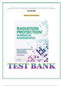 Test Bank for Radiation Protection in Medical Radiography 8th Edition Sherer ALL CHAPTERS COVERED VERIFIED ANSWERS