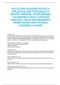 SCCJA PRE-ACADEMY BLOCK 3-PREJUDICE AND PERSONALITY, REPORT WRITING, INTERVIEWING, VULNERABLE ADULT, OFFICER SURVIVAL, DRUG ENFORCEMENT, CRIME SCENE AND PHYSICAL EVIDENCE, HAZMAT