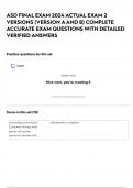 ASD FINAL EXAM 2024 ACTUAL EXAM 2 VERSIONS (VERSION A AND B) COMPLETE ACCURATE EXAM QUESTIONS WITH DETAILED VERIFIED ANSWERS