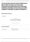 ATI PN PHARMACOLOGY PROCTORED EXAM 2024 FORM A B AND C ACTUAL EXAM COMPLETE 210 QUESTIONS WITH DETAILED VERIFIED ANSWERS AND RATIONALES (100% CORRECT ANSWERS) /ALREADY GRADED A+