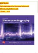 Test Bank For Electrocardiography for Healthcare Professionals 6th Edition By Kathryn A. Booth, Thomas Edward O'Brien - All Chapters (1-15) Latest 2024