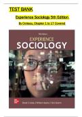 Test Bank Experience Sociology 5th Edition By David Croteau, William Hoynes, Tara Stamm All Chapters Covered ,Latest Edition.