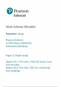 Mark Scheme (Results) Summer 2024 Pearson Edexcel In GCE History (8HI0/2H) Advanced Subsidiary Paper 2: Depth study Option 2H.1: The USA, c1920–55: boom, bust and recovery Option 2H.2: The USA, 1955–92: conformity and challenge