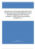 Introduction to Nursing 204-2025 Intro to Nursing Actual 2024 Midterm Exam Review Questions with Correct Answers | 100% Pass Guaranteed | Graded A+ |