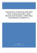 Introduction to Nursing 2024-2025  Intro to Nursing Exam 1 Quiz Review and Answers | 100% Pass Guaranteed | Graded A+ |