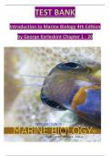 Test Bank for Introduction to Marine Biology 4th Edition by Karleskint. Questions & Answers. Chapters 1-20 Complete with All Correct Answer solutions!!