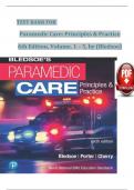 TEST BANK For Paramedic Care - Principles and Practice, 6th Edition, Volume 1 - 5 by Bledsoe Chapter 1-17