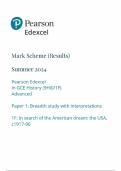 Mark Scheme (Results) Summer 2024 Pearson Edexcel In GCE History (9HI0/1F) Advanced Paper 1: Breadth study with interpretations 1F: In search of the American dream: the USA, c1917-96