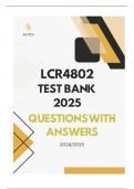 LCR4802 TEST BANK 2025 - QUESTIONS & ANSWERS