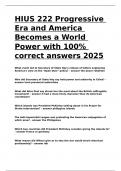 HIUS 222 Progressive Era and America Becomes a World Power with 100- correct answers 2025